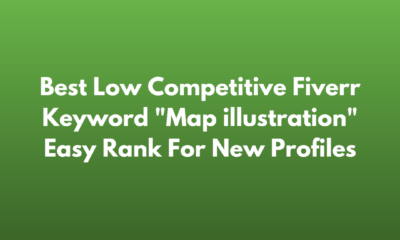 Best Low Competitive Fiverr Keyword "Map illustration" Easy Rank For New Profiles